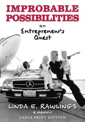 Linda E Rawlings - Improbable Possibilities, Häftad