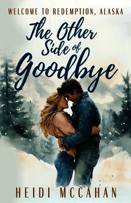 Heidi McCahan - Other Side of Goodbye, Häftad