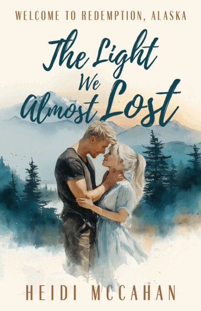 Heidi McCahan - Light We Almost Lost, E-bok