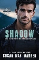 Susan May Warren, Lisa Phillips - Shadow, Häftad. Tillgänglighet: Lägg i varukorg