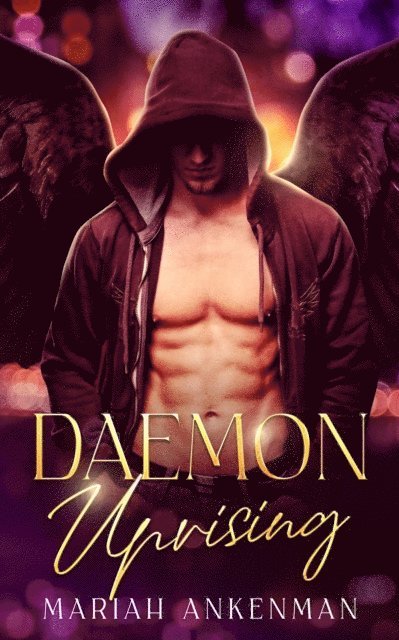 Mariah Ankenman - Daemon Uprising, E-bok