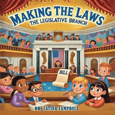 Latina C Campbell - Making the Laws, Häftad