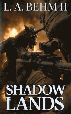 L A Behm II, Rj Ladon - Shadow Lands, Häftad