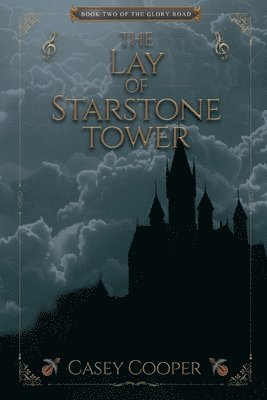 Casey Cooper - Lay of Starstone Tower, Häftad