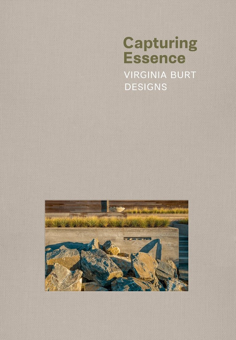 Virginia Burt - Capturing Essence, Inbunden