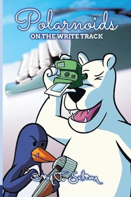 Brian T Sullivan - Polarnoids, Häftad. Tillgänglighet: Lägg i varukorg