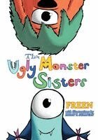 Freen - Ugly Monster Sisters, Häftad. Tillgänglighet: Lägg i varukorg