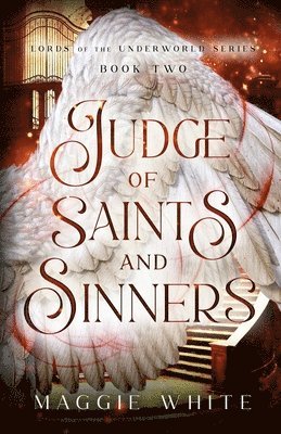 Maggie White - Judge of Saints and Sinners, Häftad