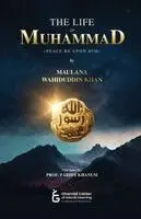 Maulana Wahiduddin Khan - Life of Muhammad (PBUH), Häftad. Tillgänglighet: Lägg i varukorg