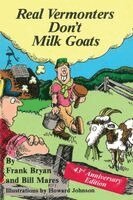 Frank Bryan, Bill Mares - Real Vermonters Don't Milk Goats, Häftad. Tillgänglighet: Lägg i varukorg