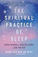 Spiritual Practice of Sleep
