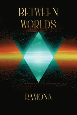 Ramona Andreea - Between Worlds, Häftad. Tillgänglighet: Lägg i varukorg