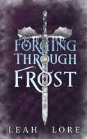 Leah Lore - Forging Through Frost, Häftad. Tillgänglighet: Lägg i varukorg
