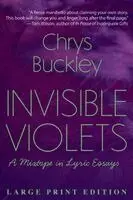 Chrys Buckley - Invisible Violets, Häftad. Tillgänglighet: Lägg i varukorg