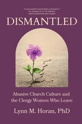 Lynn Horan - Dismantled, Häftad. Tillgänglighet: Lägg i varukorg