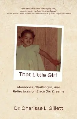 Charisse L Gillett - That Little Girl, Häftad. Tillgänglighet: Lägg i varukorg
