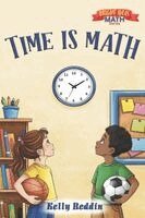 Kelly Reddin - Time is Math, Häftad. Tillgänglighet: Lägg i varukorg