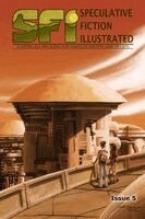 Speculative Fiction Illustrated, Issue 5