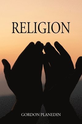 Gordon Planedin - Religion, Häftad