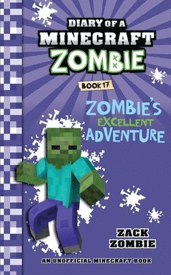 Zack Zombie - Diary of a Minecraft Zombie Book 17, Häftad