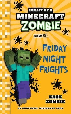Zack Zombie - Diary of a Minecraft Zombie Book 13, Häftad
