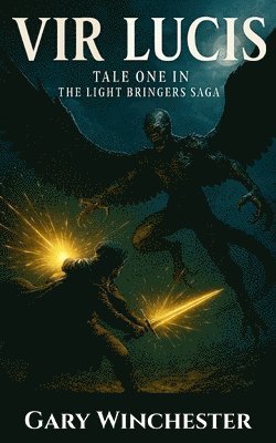 Winchester - Vir Lucis, Häftad. Tillgänglighet: Lägg i varukorg