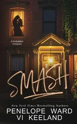 Penelope Ward, VI Keeland - Smash, Häftad. Tillgänglighet: Lägg i varukorg