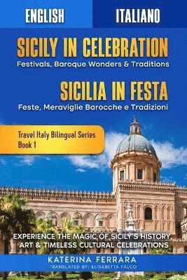 Katerina Ferrara - Sicily in Celebration / Sicilia in Festa, Häftad