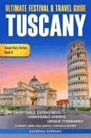 Katerina Ferrara - Ultimate Festival & Travel Guide Tuscany, Häftad. Tillgänglighet: Lägg i varukorg