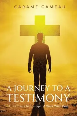 Carame Cameau - Journey to a Testimony, Häftad. Tillgänglighet: Lägg i varukorg