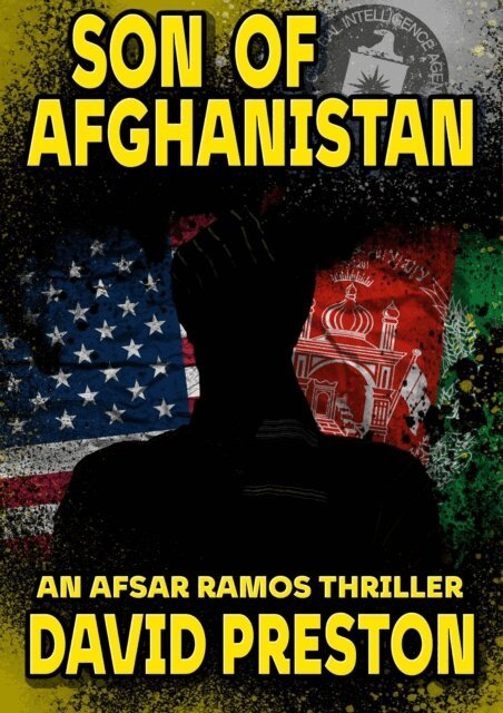David Preston - Son of Afganistan: An Afsar Ramos Thriller, E-bok