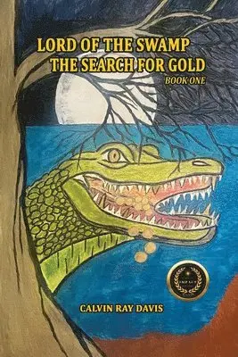 Calvin Ray Davis - Lord of the Swamp, Häftad. Tillgänglighet: Lägg i varukorg