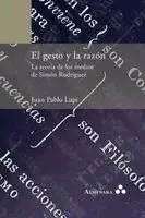 Juan Pablo Lupi - gesto y la razón. La teoría de los medios de Simón Rodríguez, Häftad. Tillgänglighet: Lägg i varukorg