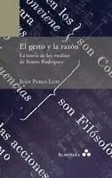 Juan Pablo Lupi - gesto y la razón. La teoría de los medios de Simón Rodríguez, Inbunden. Tillgänglighet: Lägg i varukorg
