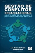 Gest�o de Conflitos Organizacionais