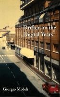 Giorgio Mobili - Drifters in the Digital Years, Häftad. Tillgänglighet: Lägg i varukorg