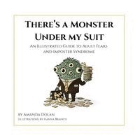 Amanda Dolan - There's a Monster Under My Suit, Häftad. Tillgänglighet: Lägg i varukorg