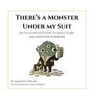 Amanda Dolan, Hanna Branco - There's a Monster Under My Suit, Inbunden. Tillgänglighet: Lägg i varukorg