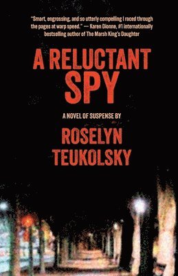 Roselyn Teukolsky - Reluctant Spy, Häftad