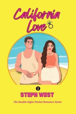 Steph West - California Love, Häftad. Tillgänglighet: Lägg i varukorg