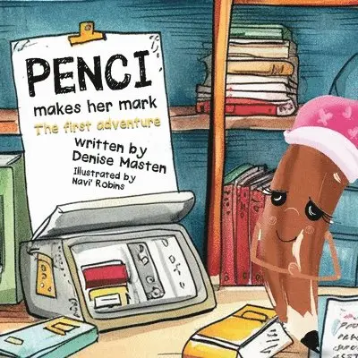 Denise Masten - Penci Makes Her Mark, Häftad. Tillgänglighet: Lägg i varukorg