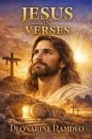 Deonaraine Ramdeo - Jesus in Verses, Häftad. Tillgänglighet: Lägg i varukorg