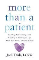 Jodi Taub - More than a Patient, Häftad
