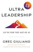 Greg Giuliano - Ultra Leadership 2.0, Häftad