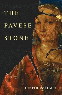 Judith Vollmer - The Pavese Stone, Häftad. Tillgänglighet: Lägg i varukorg