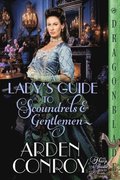 Lady's Guide to Scoundrels and Gentlemen