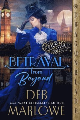 Deb Marlowe - Betrayal from Beyond, Häftad