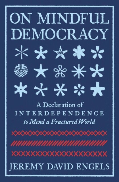 Jeremy David Engels - On Mindful Democracy, E-bok. Tillgänglighet: Lägg i varukorg