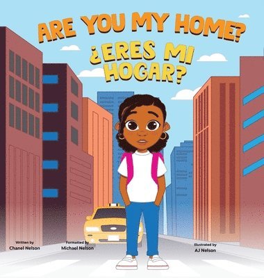 Chanel M Nelson - Are You My Home?, Inbunden