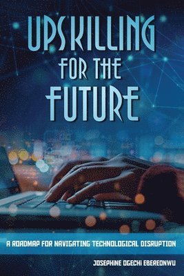 Upskilling for the Future